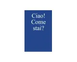 Un semplice "Ciao! Come stai?" su sfondo blu. A volte basta un saluto per connettersi.