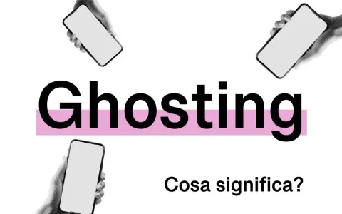 Il ghosting dopo un litigio: mani che tengono smartphone vuoti circondano la parola "Ghosting" e la domanda "Cosa significa?".