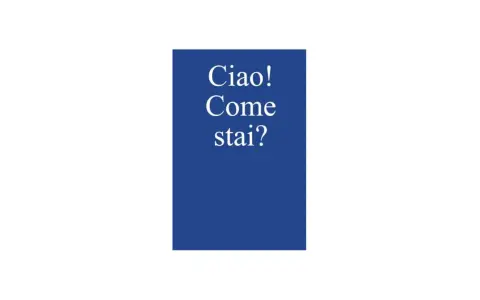 Un semplice "Ciao! Come stai?" su sfondo blu. A volte basta un saluto per connettersi.