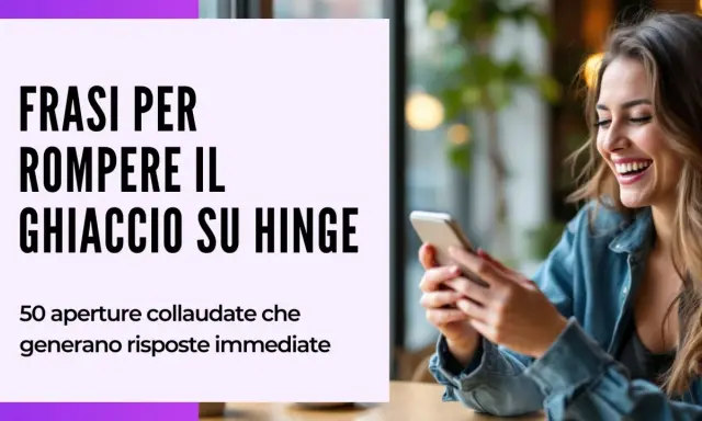 Scopri modi carini per scrivere frasi che rompano il ghiaccio su Hinge. Una donna sorride mentre guarda il telefono.