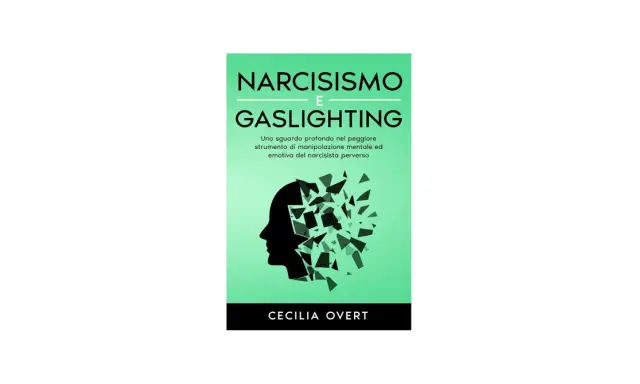 Copertina libro "Narcisismo e Gaslighting": profilo nero di una testa che si frantuma, simbolo delle bugie del narcisista.